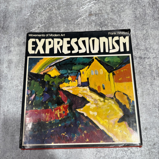expressionism book, by Frank Whitford, 1970 Hardcover image 1