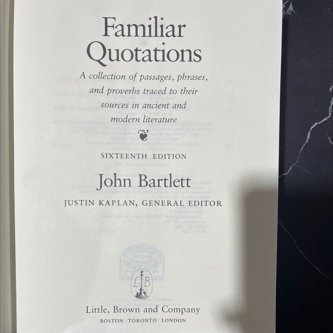 familiar quotations a collection of passages phrases and proverbs traced to their sources in ancient and modern image 2