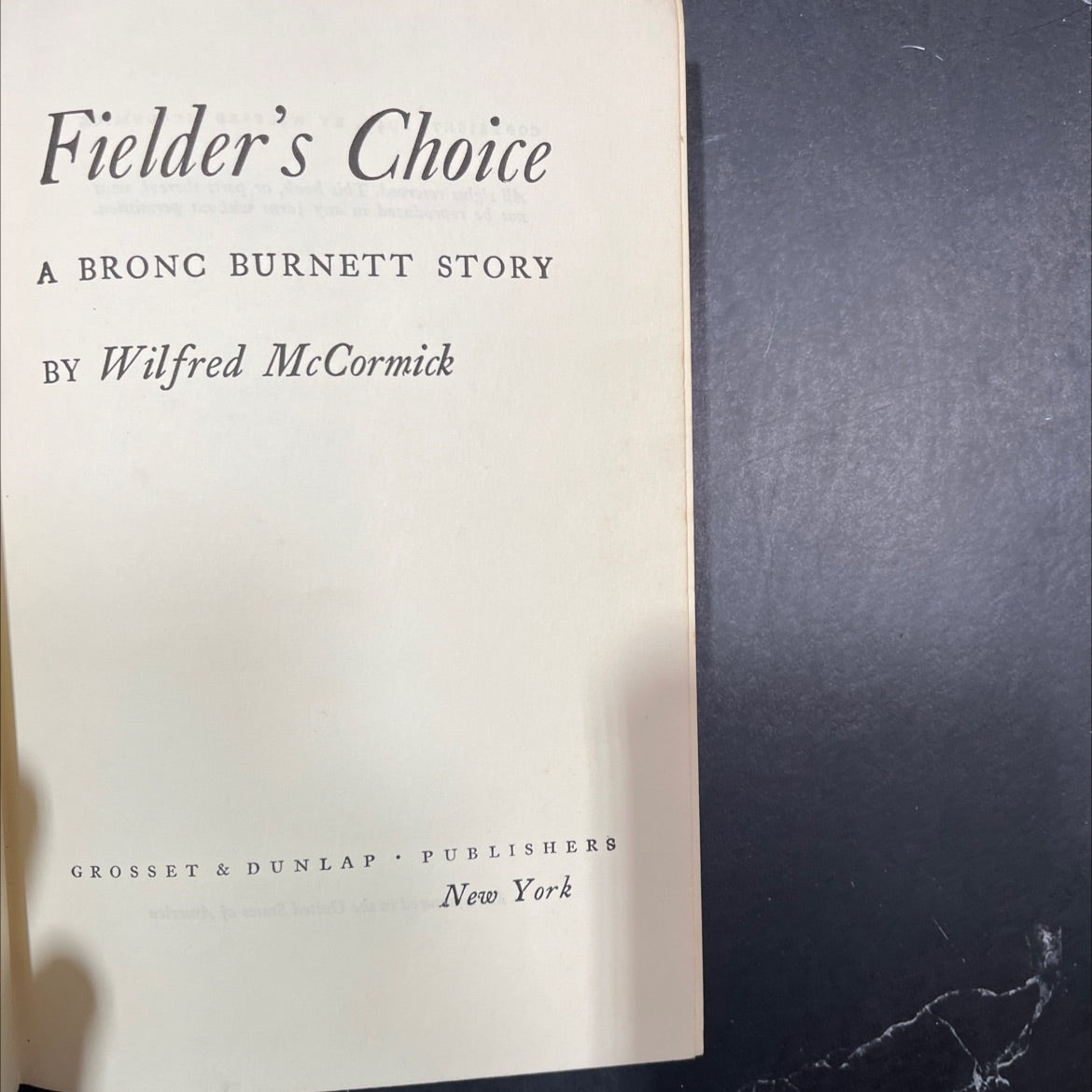 fielder's choice a bronc burnett story book, by wilfred mccormick, 1949 Hardcover image 2