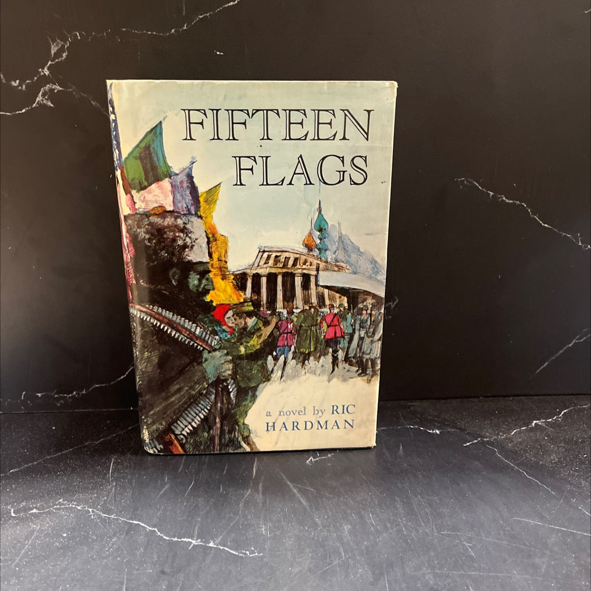 fifteen flags book, by ric hardman, 1968 Hardcover image 1