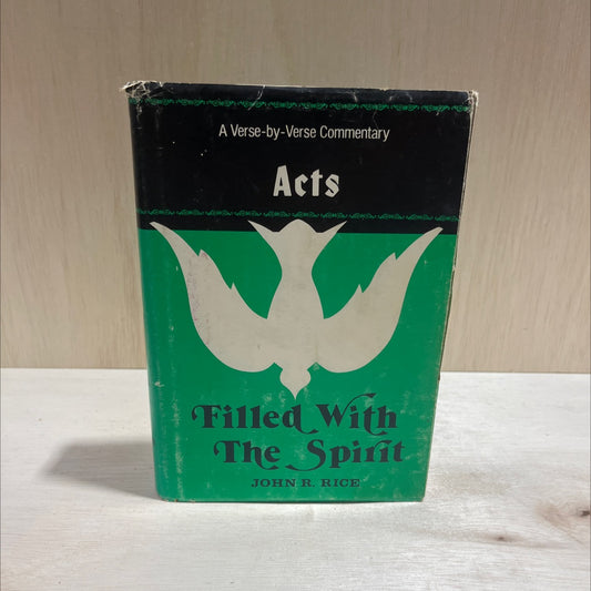 filled with the spirit a verse-by-verse commentary on acts of the apostles book, by john r. rice, 1963 Hardcover image 1