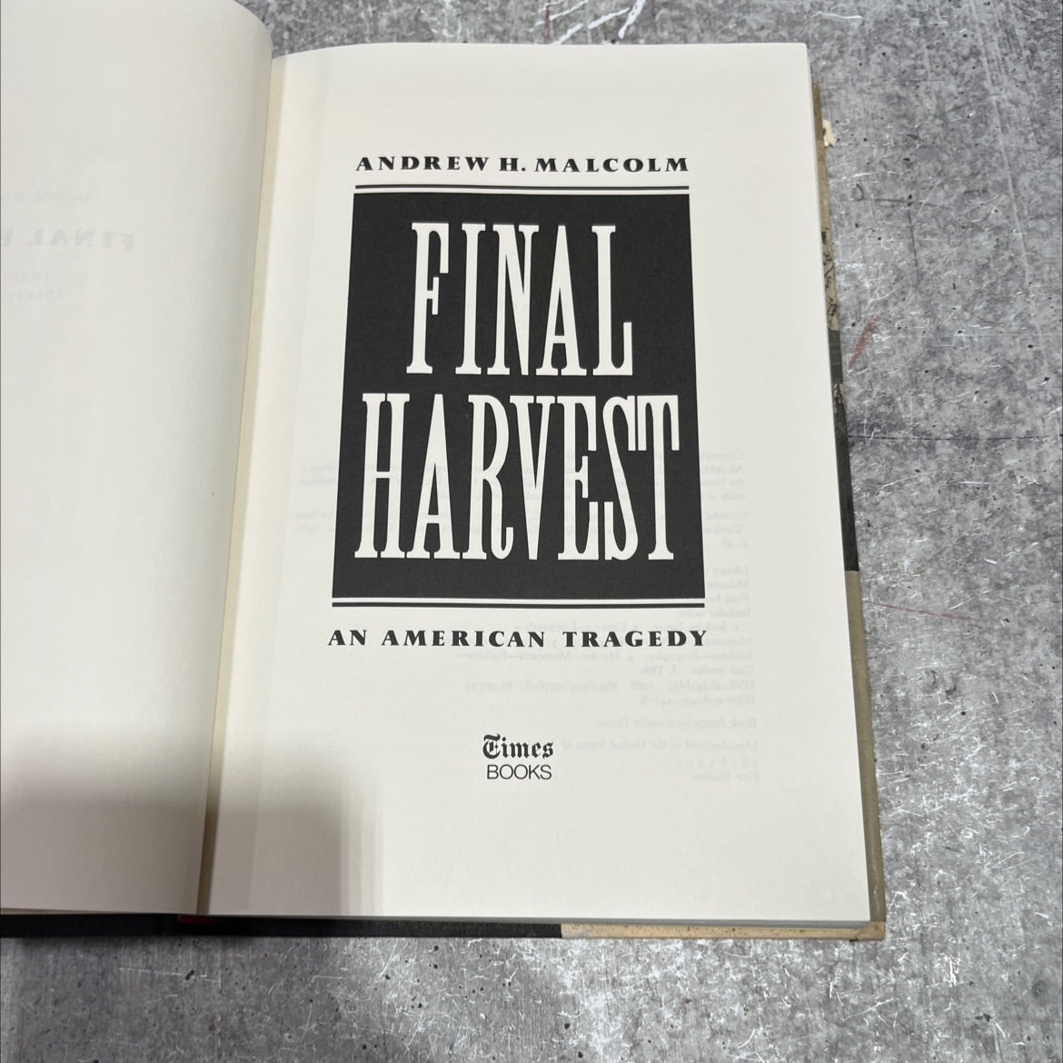 final harvest an american tragedy book, by andrew h. malcolm, 1986 Hardcover image 2
