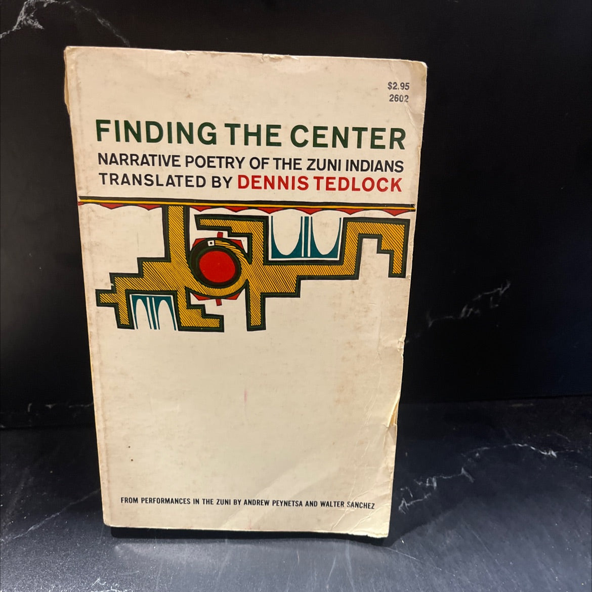finding the center narrative poetry of the zuni indians book, by dennis tedlock, 1972 Paperback image 1