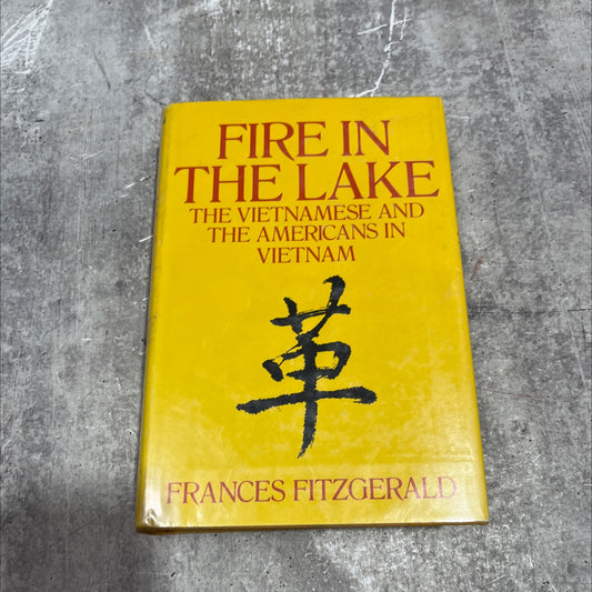fire in the lake the vietnamese and the americans in vietnam book, by frances fitzgerald, 1972 Hardcover image 1