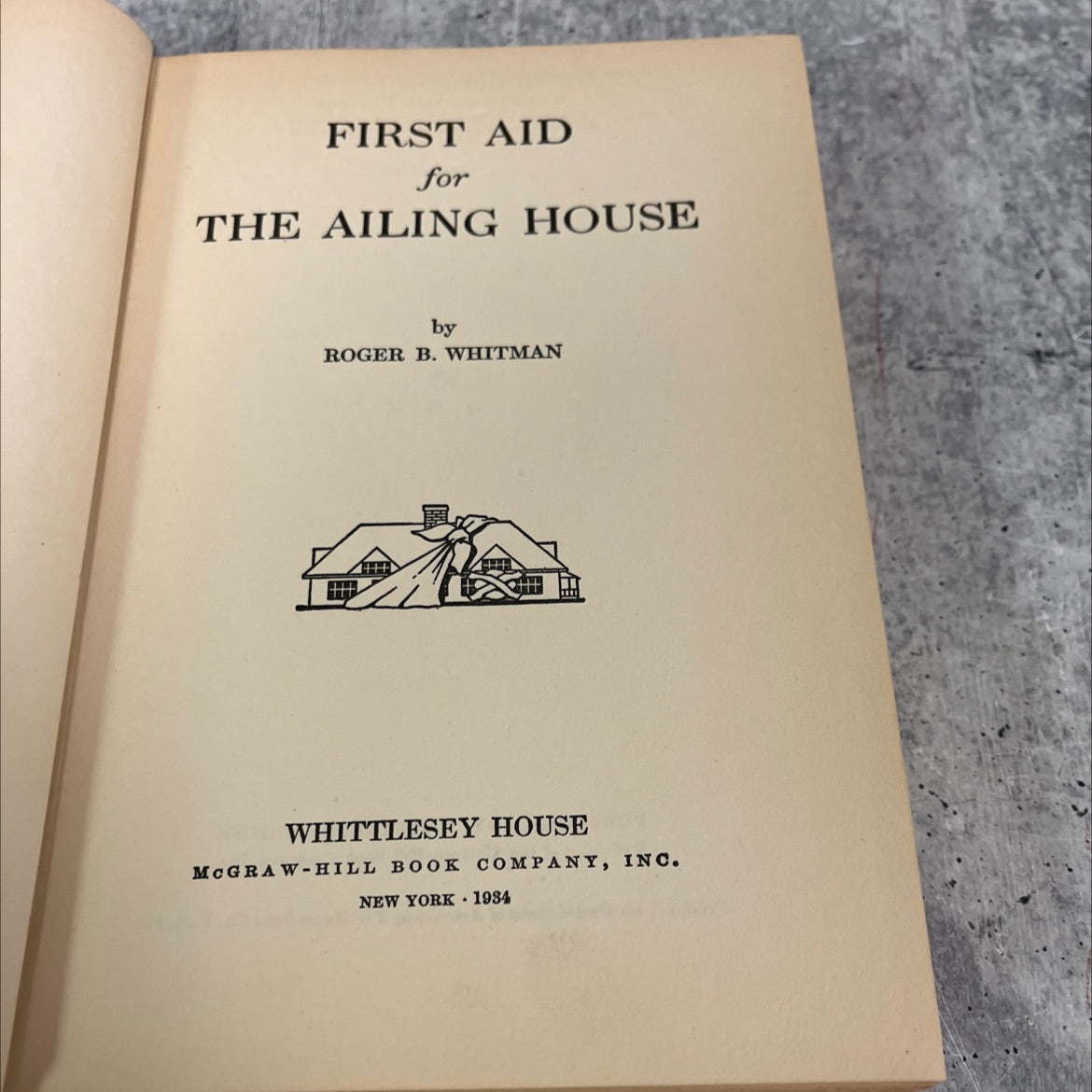 first aid for the ailing house book, by roger b. whitman, 1984 Hardcover image 2