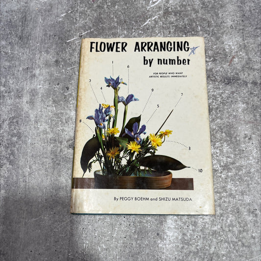 flower arranging by number book, by peggy boehm and shizu matsuda, 1961 Hardcover image 1