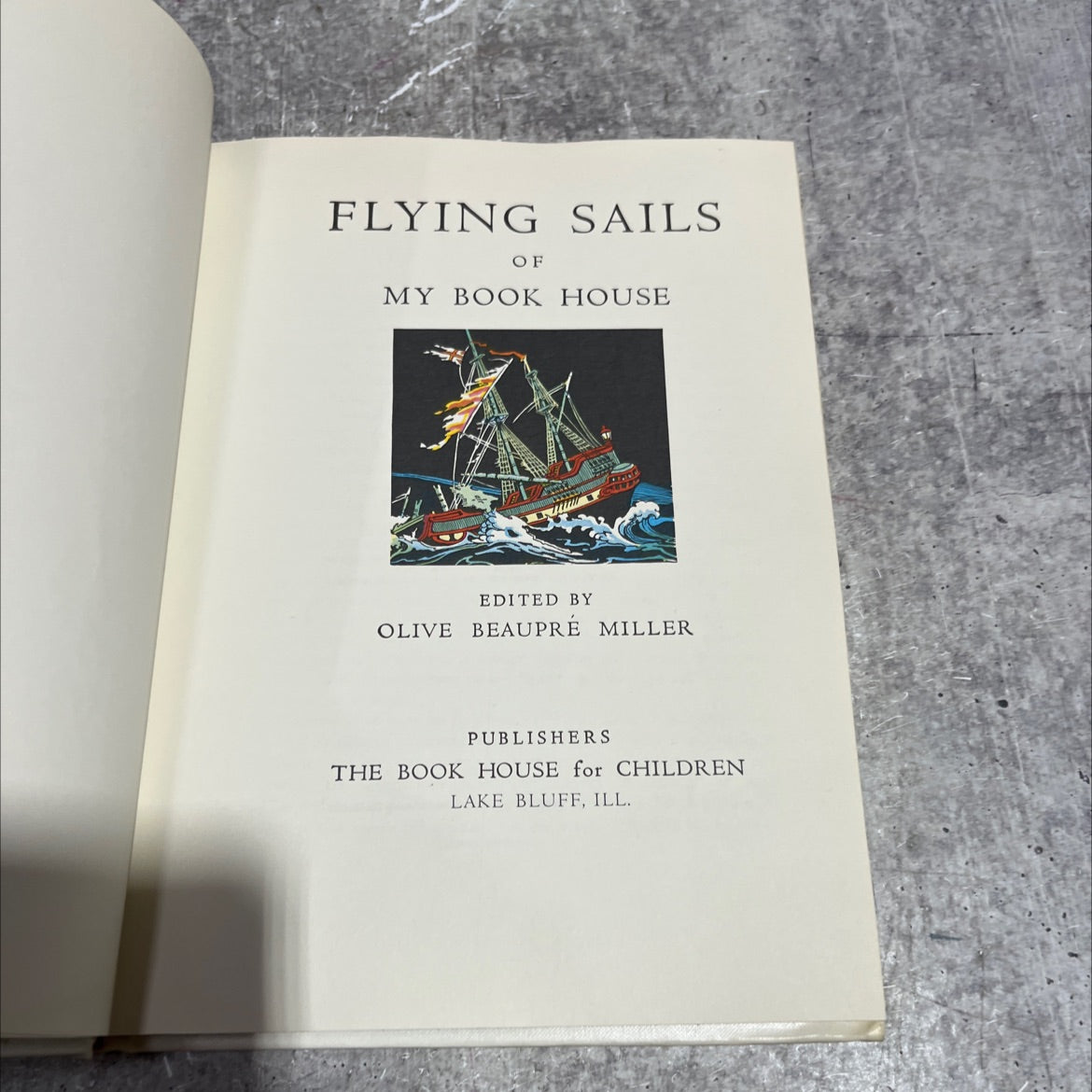flying sails of my book house book, by olive beaupré miller, 1971 Hardcover image 2