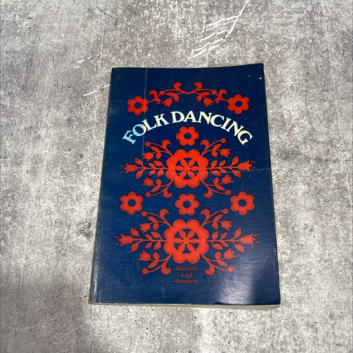 folk dancing book, by Mary Bee Jensen, Clayne R. Jensen, 1973 Paperback image 1