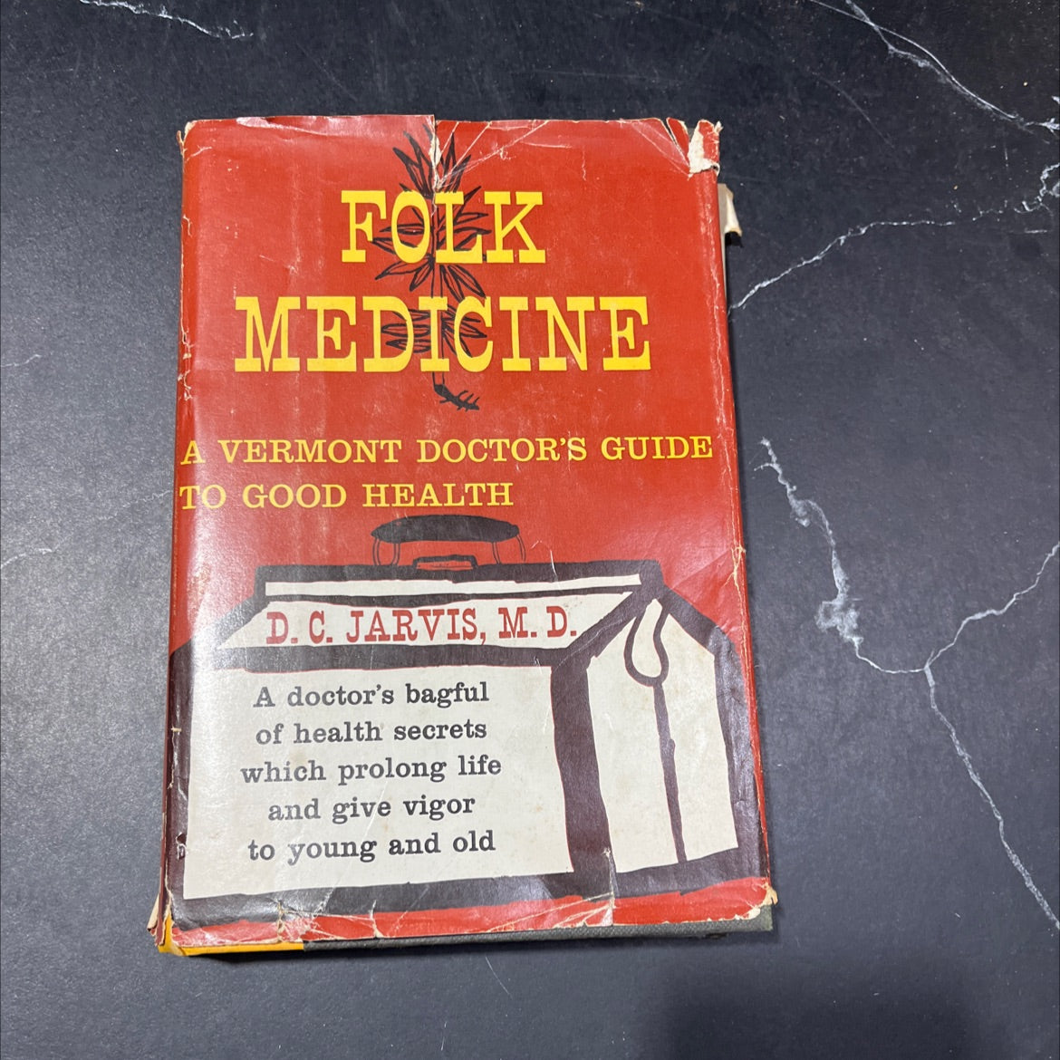 folk medicine a vermont doctor's guide to good health book, by d. c. jarvis, m.d., 1960 Hardcover image 1