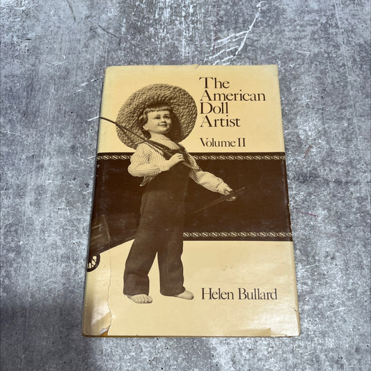 fore the american doll artist volume ii book, by helen bullard, 1975 Hardcover image 1
