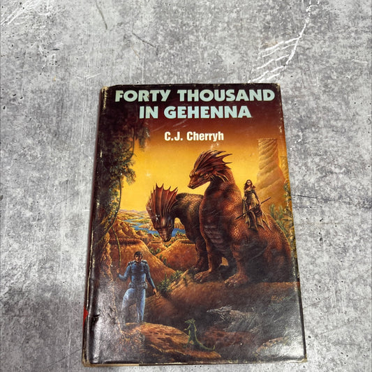 forty thousand in gehenna book, by C.J. Cherryh, 1983 Hardcover image 1