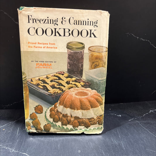 freezing & canning cookbook prized recipes from the farms of america book, by nell b. nichols, 1963 Hardcover image 1