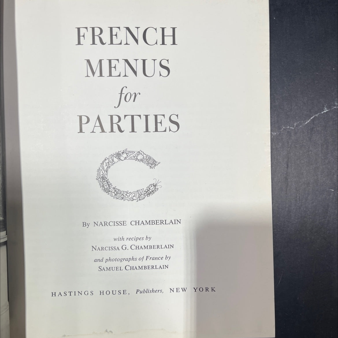 french menus for parties book, by narcisse chamberlain, 1968 Hardcover image 2