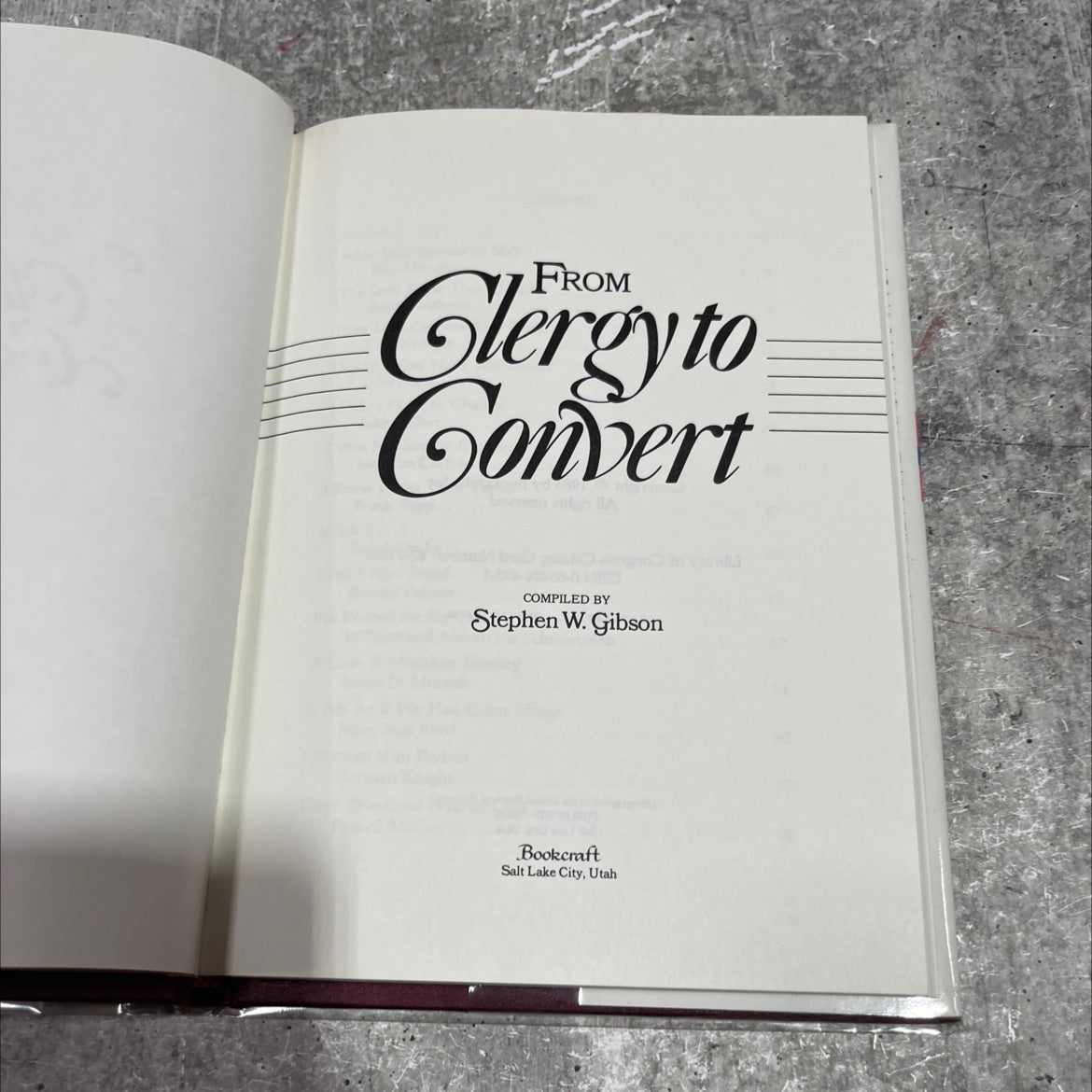 from clergy to convert book, by Stephen W. Gibson, 1983 Hardcover image 2