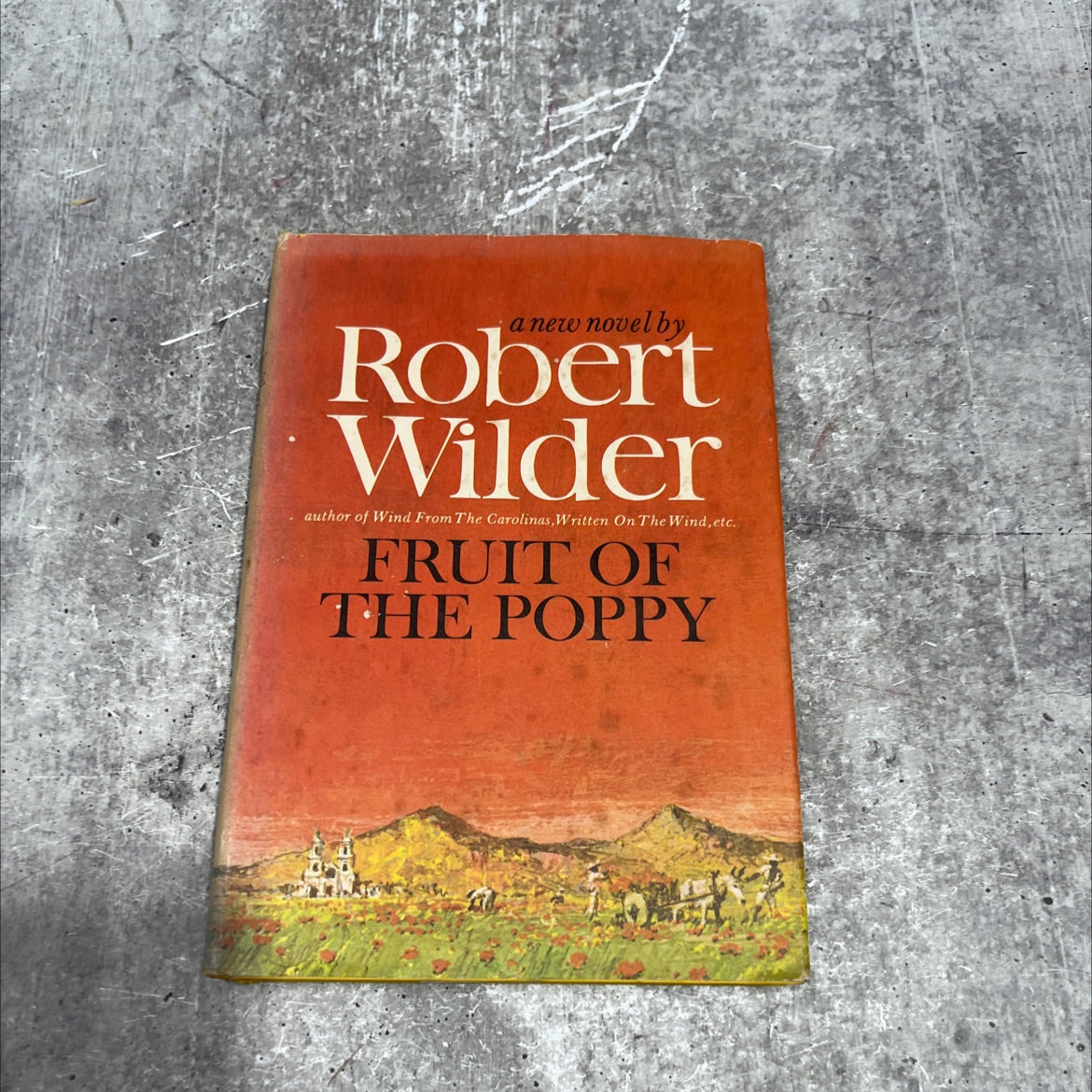 fruit of the poppy book, by robert wilder, 1965 Hardcover image 1