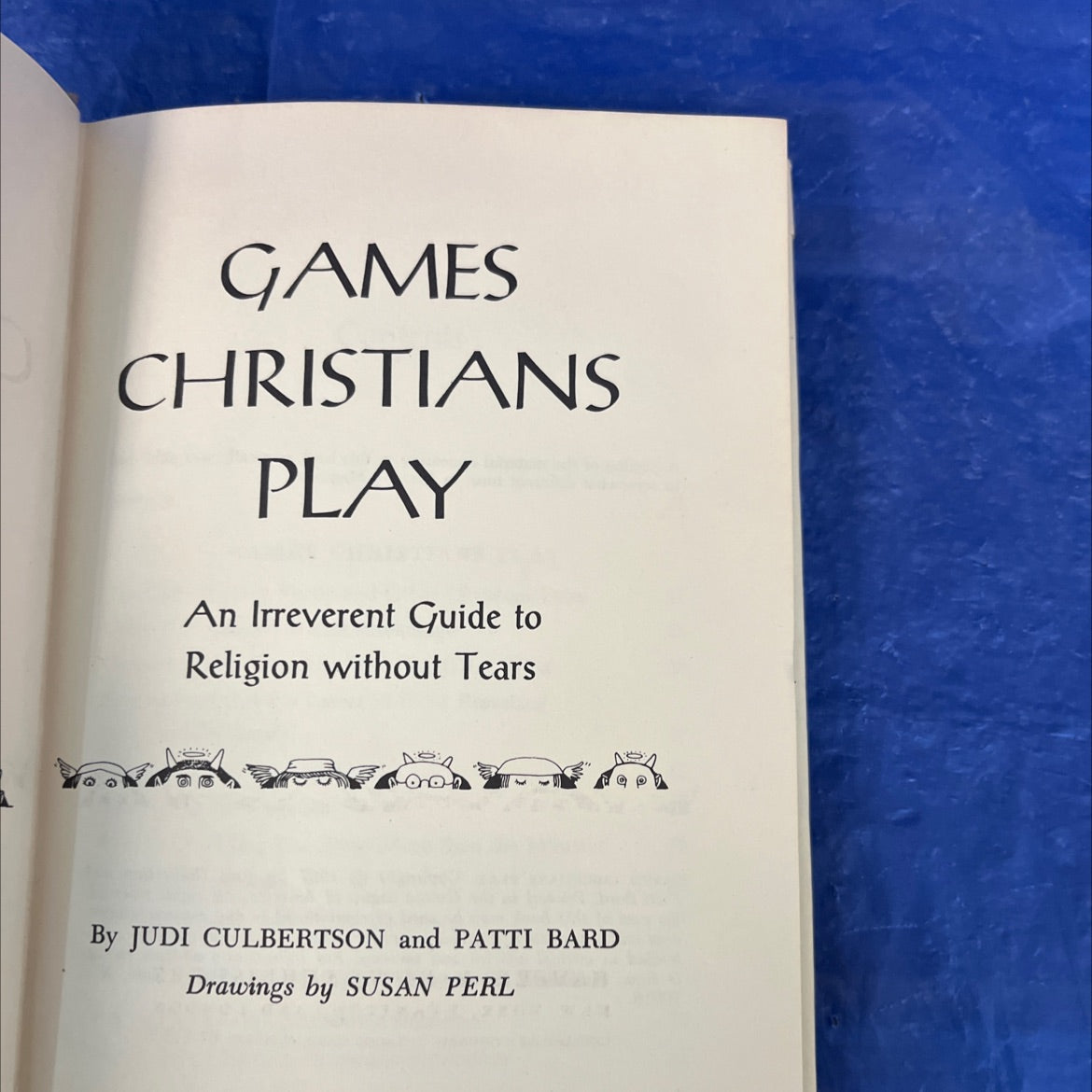 games christians play book, by judi culbertson and patti bard, 1967 Hardcover, First Edition image 2