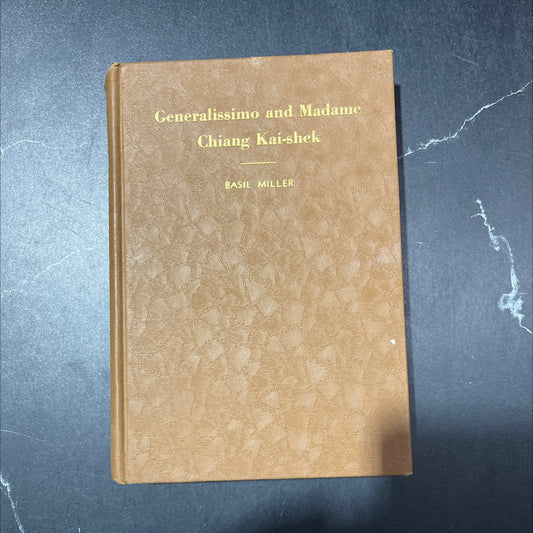 generalissimo and madame chiang kai-shek christian liberators of china book, by basil miller, 1943 Hardcover image 1