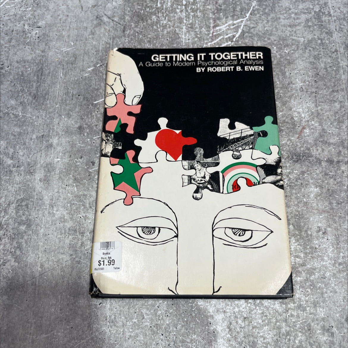 getting it together a guide to modern psychological analysis book, by robert b. ewen, 1976 Hardcover image 1