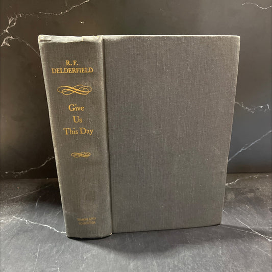 give us this day book, by r.f. delderfield, 1973 Hardcover image 1