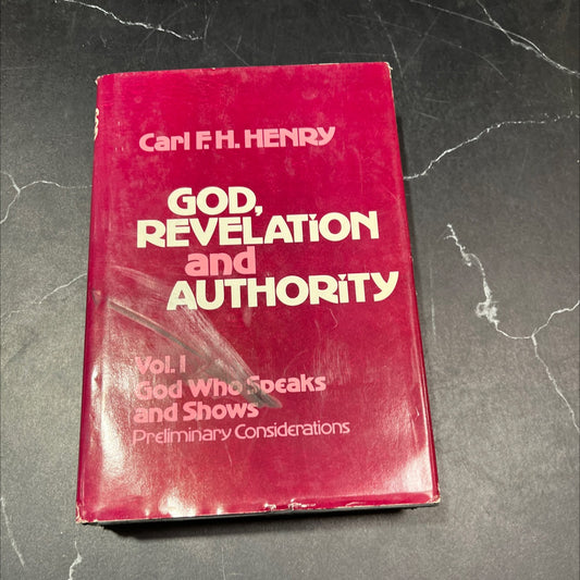 god, revelation and authority volume i: god who speaks and shows: preliminary considerations book, by carl f. h. henry, image 1