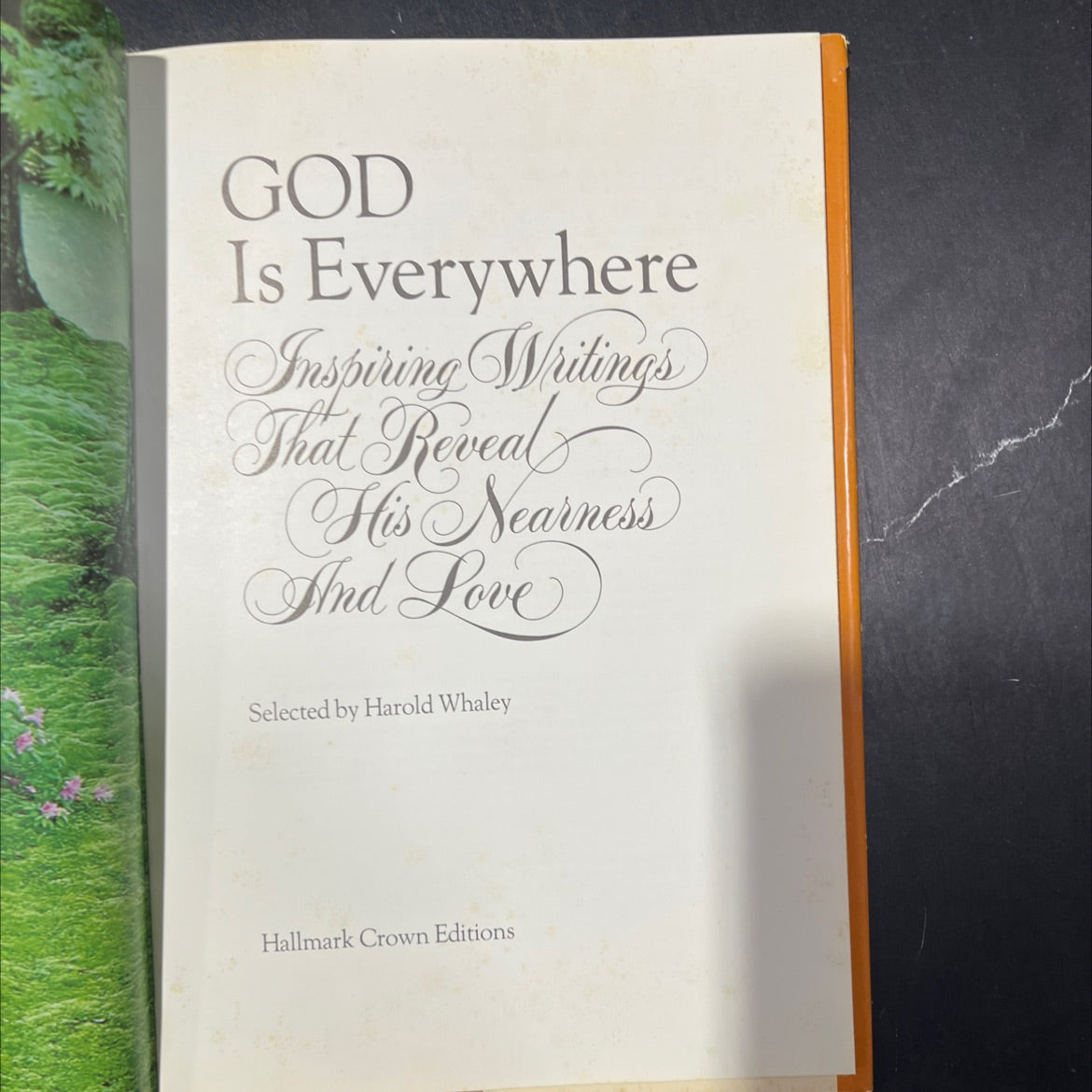 god is everywhere inspiring writings that reveal his nearness and love book, by Harold Whaley, 1975 Hardcover image 2