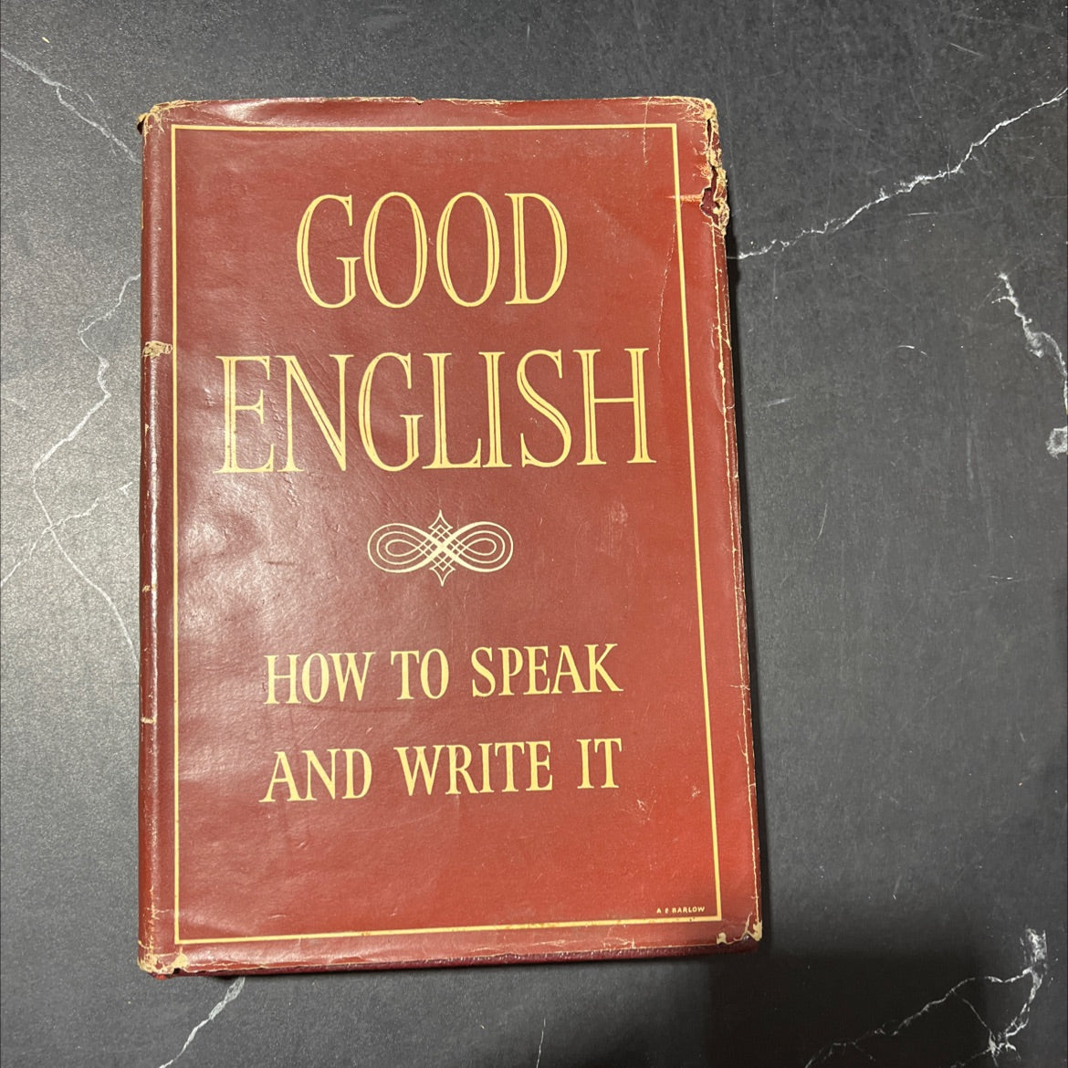 good english how to speak and write it book, by not stated, 1960 Hardcover image 1