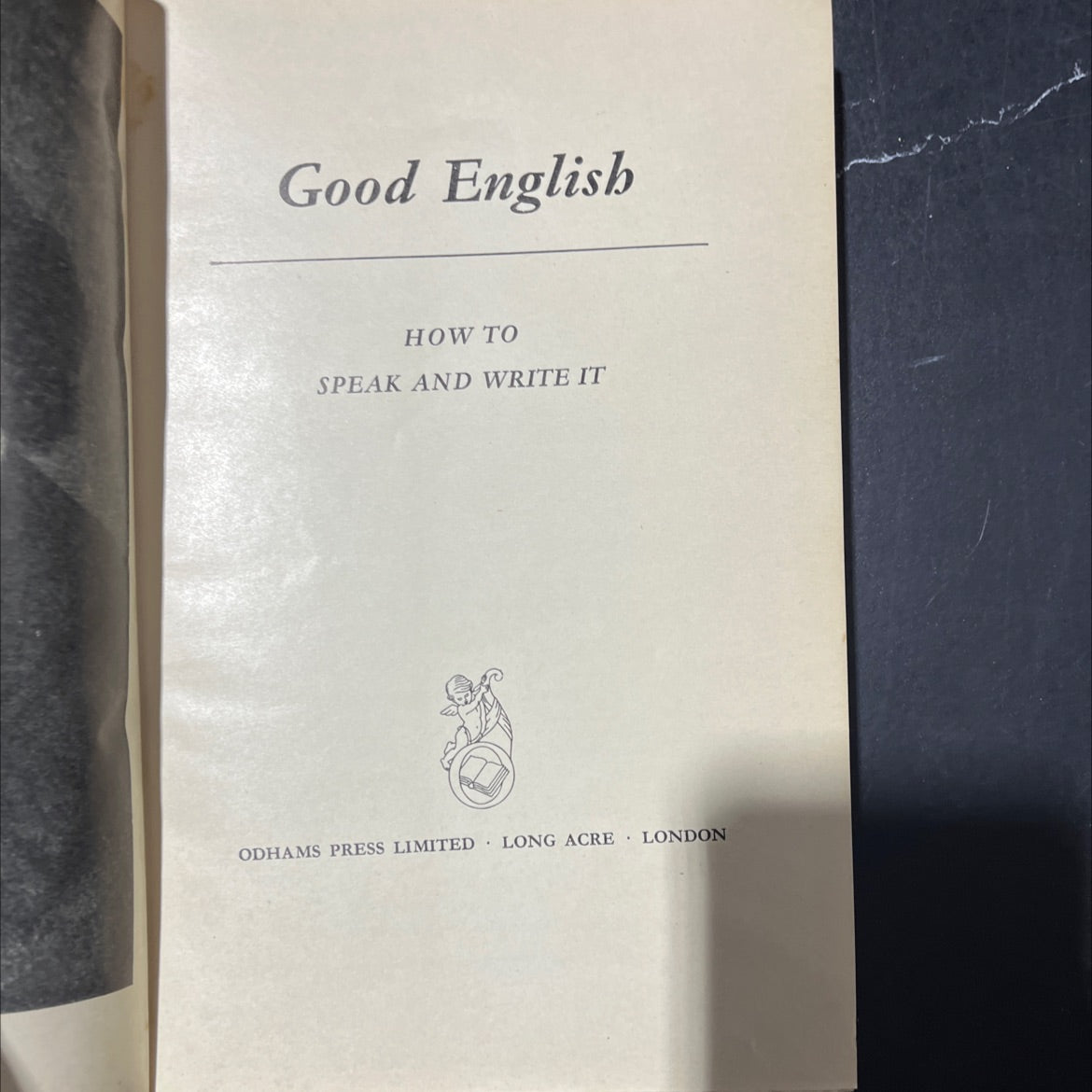 good english how to speak and write it book, by not stated, 1960 Hardcover image 2