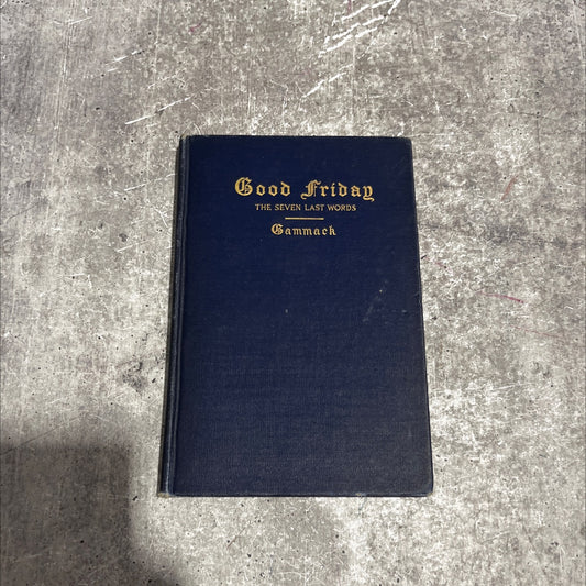 good friday the seven last words in their significance for life with a good friday address to children book, by arthur image 1