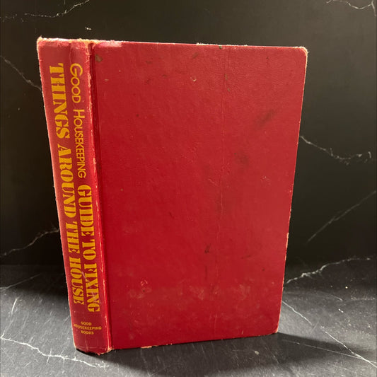 good housekeeping guide to fixing things around the house book, by marcia d. and robert m. liles, 1974 Hardcover image 1