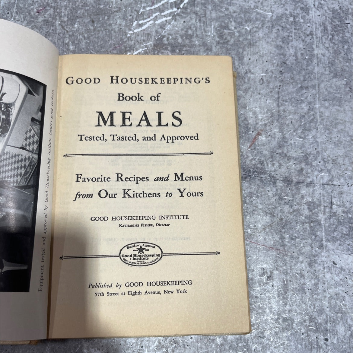 good housekeeping's book of meals tested, tasted, and approved book, by katharine fisher, 1931 Hardcover image 2
