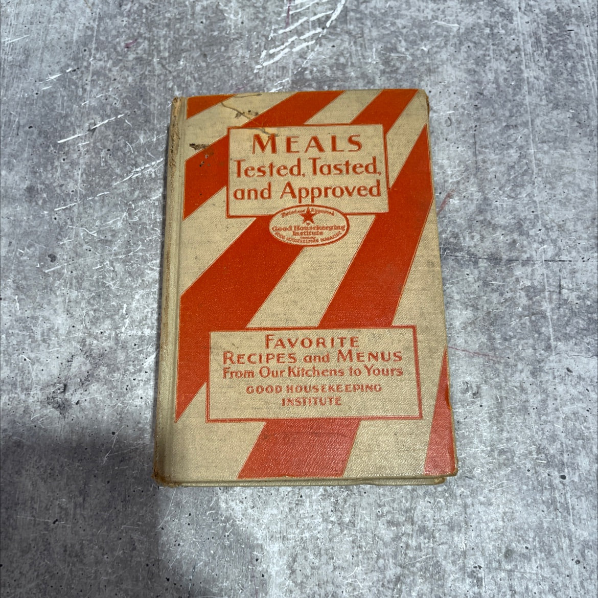 good housekeeping's book of meals tested, tasted, and approved book, by katharine fisher, 1931 Hardcover image 1
