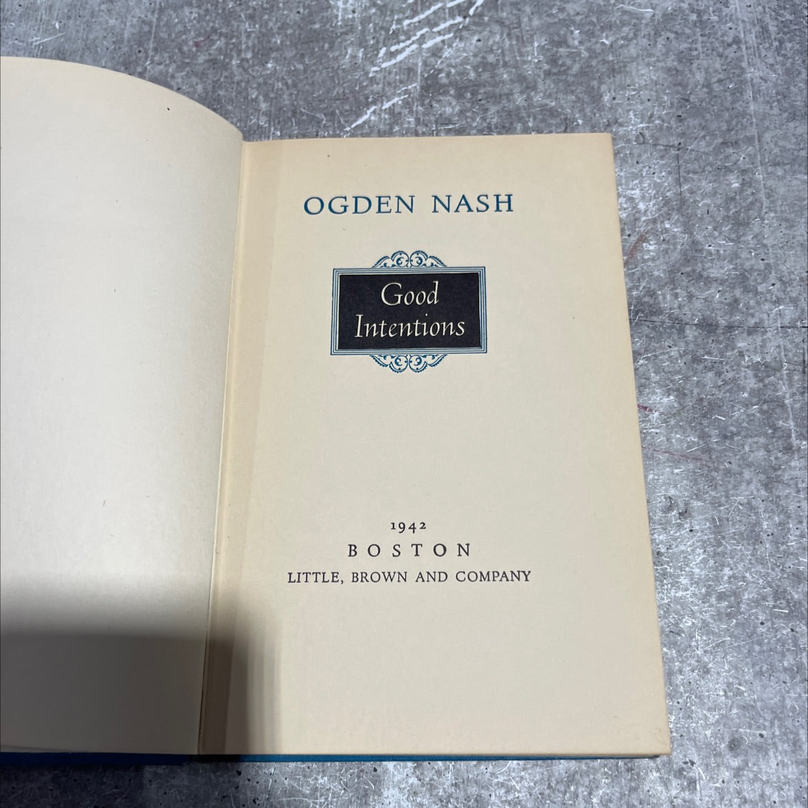 good intentions book, by ogden nash, 1942 Hardcover image 2