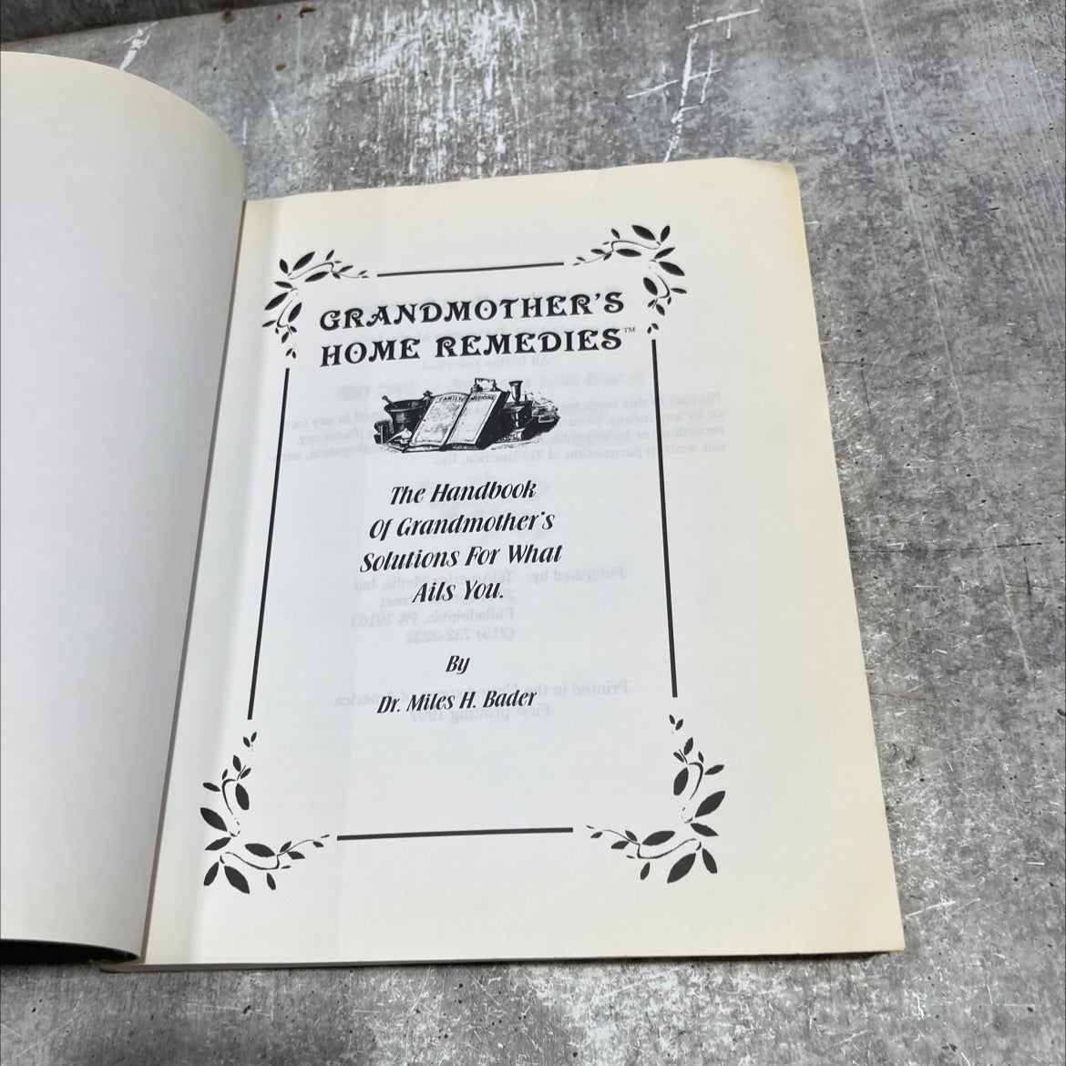 grandmother's home remedies book, by Dr. Miles H. Bader, 1997 Paperback image 2