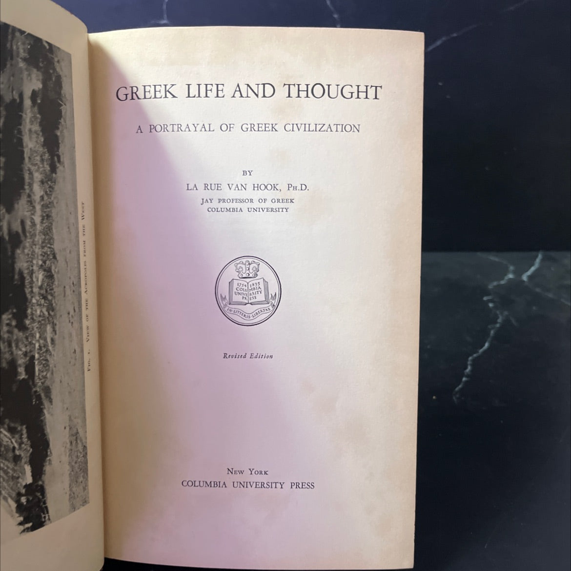 greek life and thought a portrayal of greek civilization book, by la rue van hook, 1930 Hardcover image 2