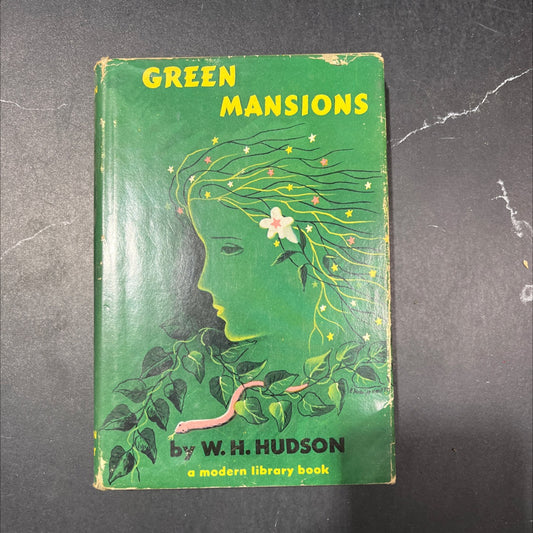 green mansions a romance of the tropical forest book, by w. h. hudson, 1944 Hardcover image 1