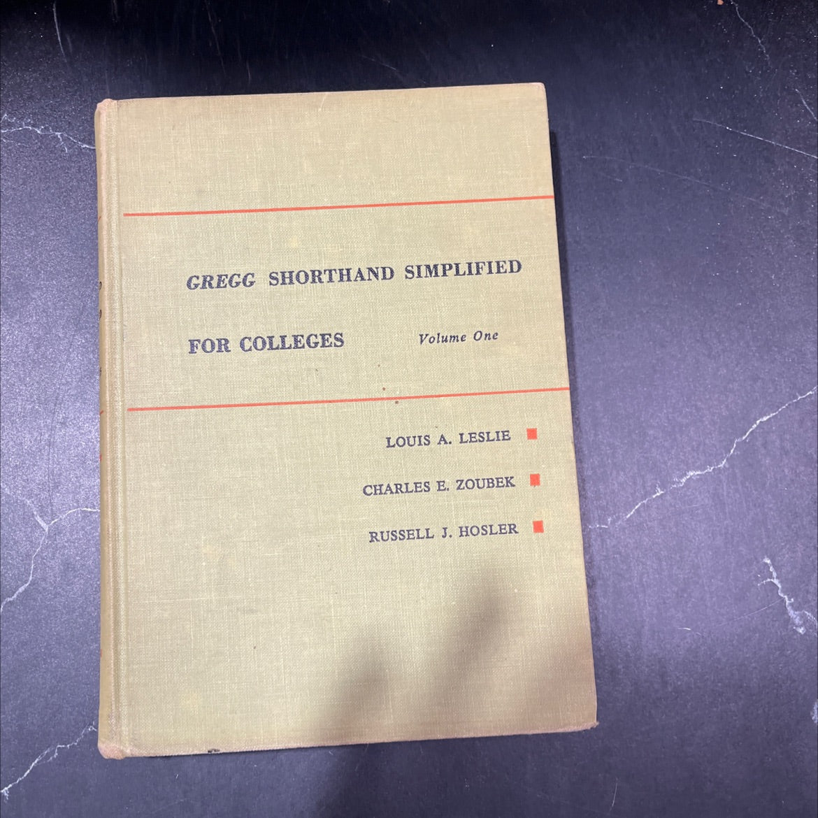 gregg shorthand simplified for colleges volume one book, by louis a. leslie, charles e. zoubek, russell j. hosler, 1953 image 1