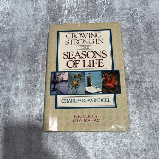 growing strong in the seasons of life book, by charles r. swindoll, 1983 Hardcover image 1