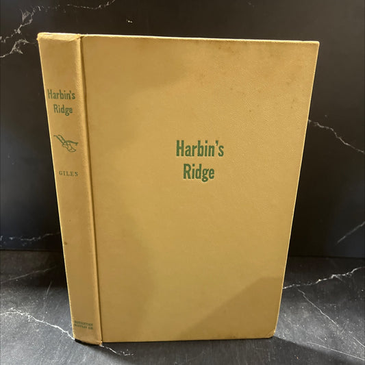 harbin's ridge book, by henry giles, 1951 Hardcover image 1