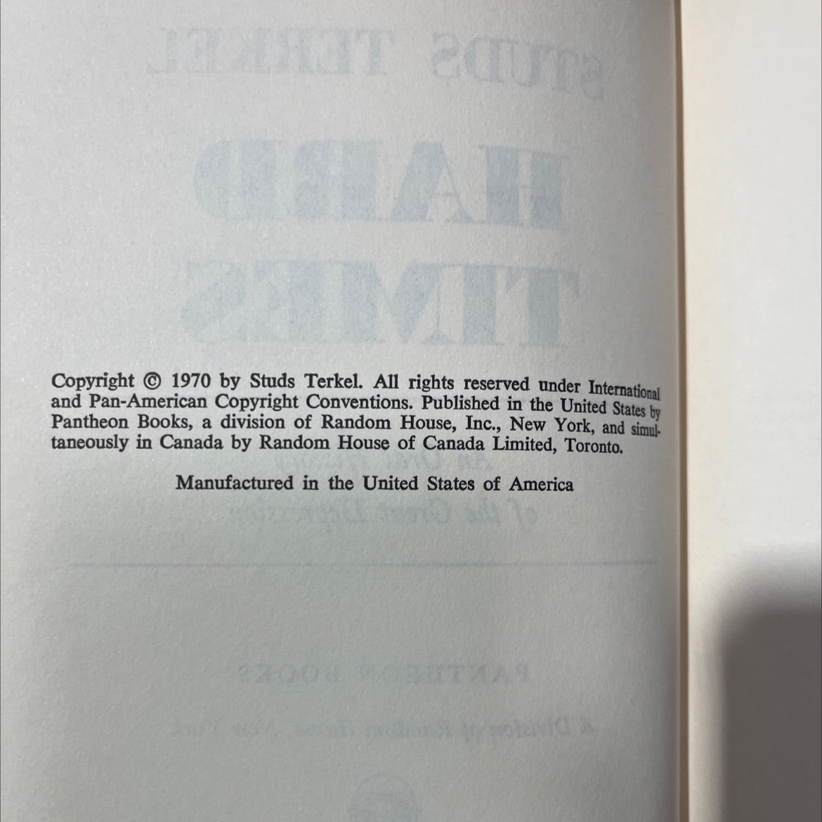 hard times an oral history of the great depression book, by studs terkel, 1970 Hardcover image 3
