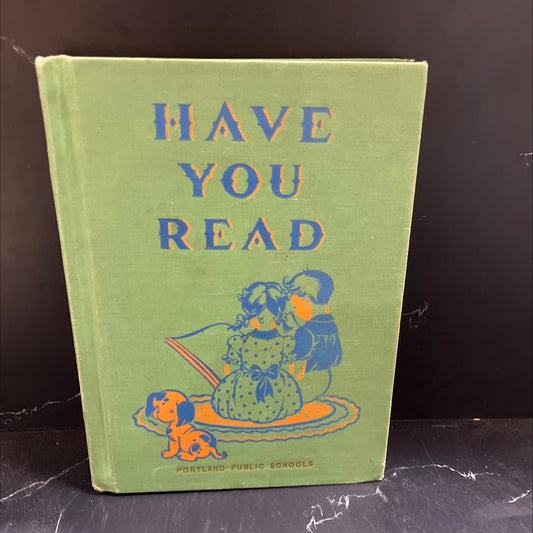 have you read book, by marjorie pratt, mary meighen, 1946 Hardcover image 1