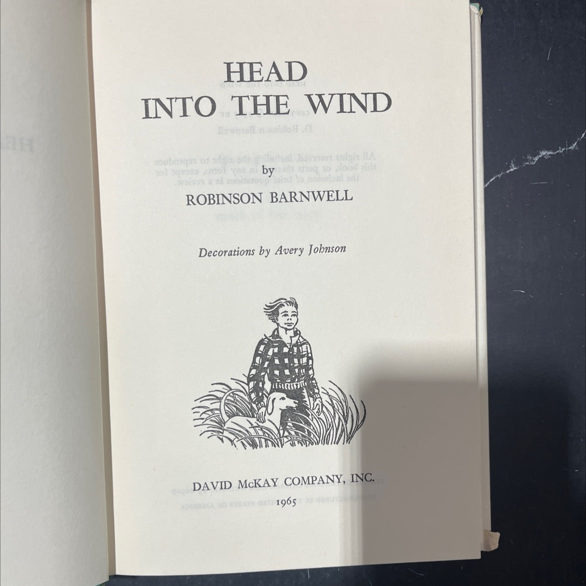 head into the wind book, by robinson barnwell, 1965 Hardcover image 2