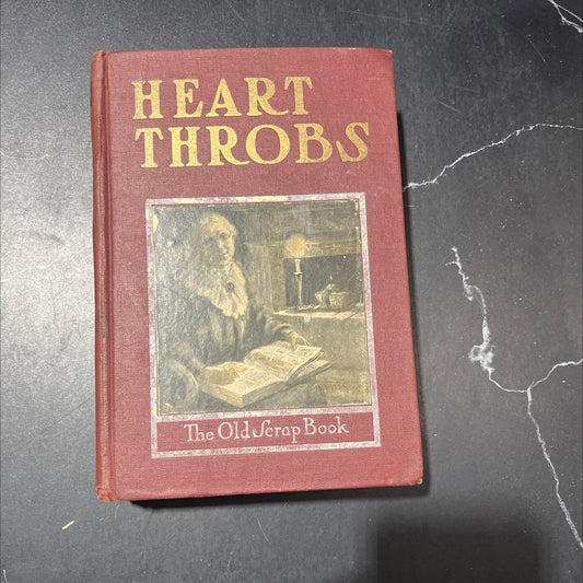 heart throbs in prose and verse book, by unknown, 1905 Hardcover image 1