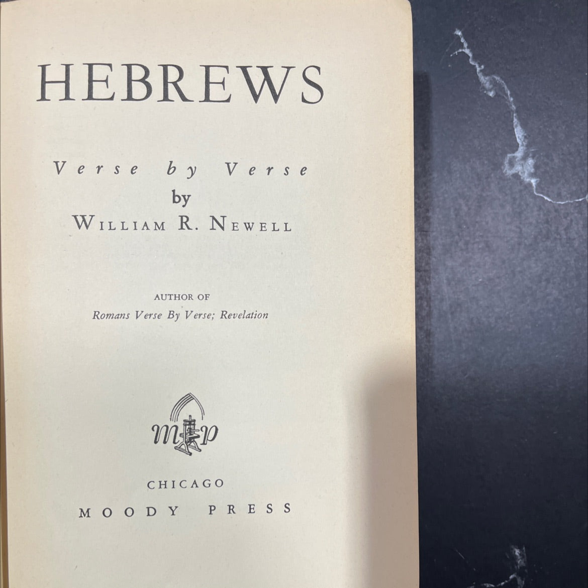 hebrews verse by verse book, by william r. newell, 1947 Hardcover image 2