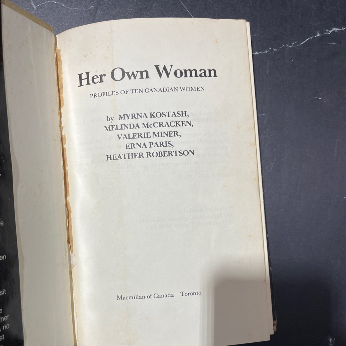 her own woman profiles of ten canadian women book, by Myrna Kostash, Melinda McCracken, Valerie Miner, Erna Paris, image 2