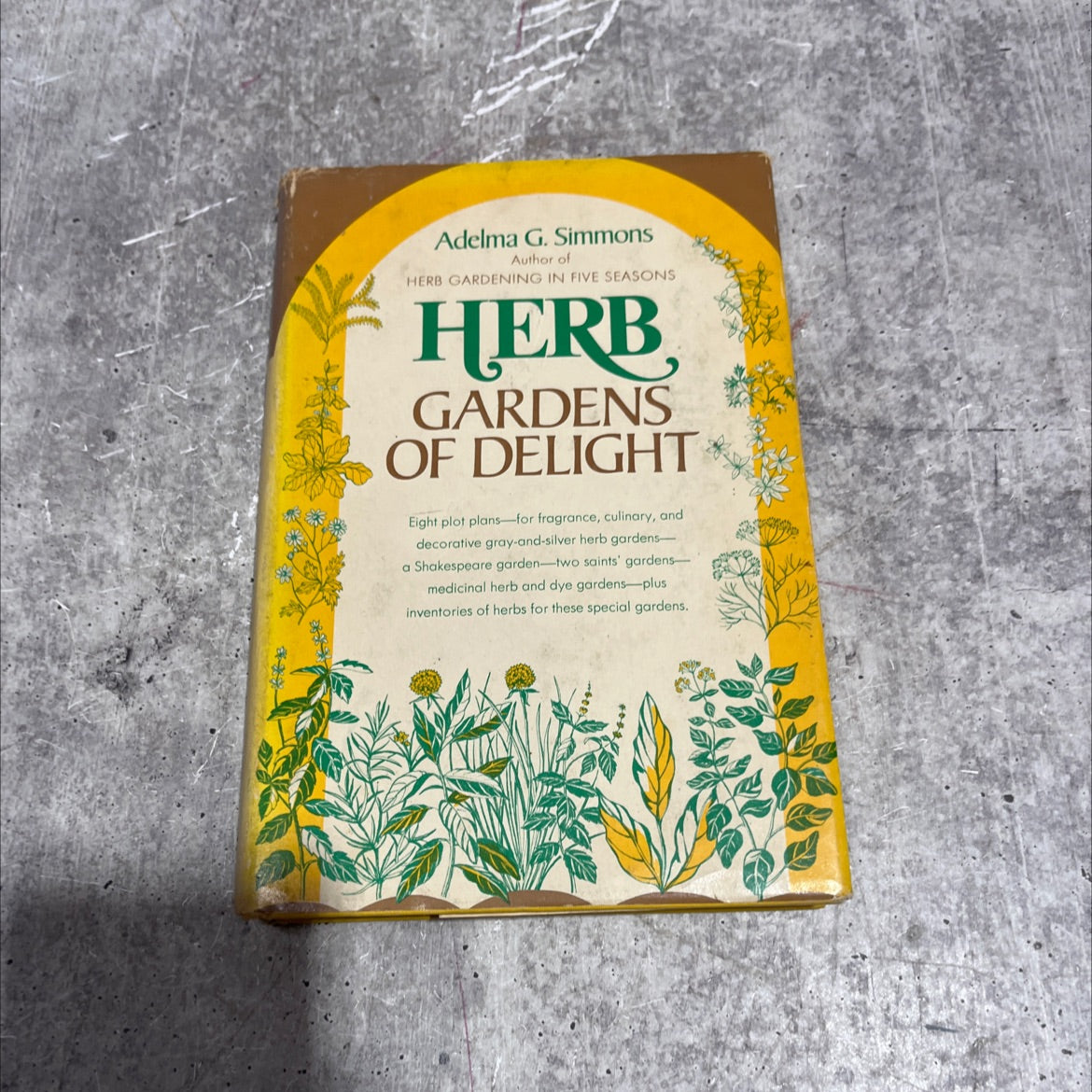 herb gardens of delight with plants for every mood and purpose book, by Adelma Grenier Simmons, 1974 Hardcover image 1