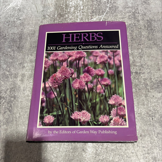 herbs 1001 gardening questions answered book, by Ann Reilly and the Editors of Garden Way Publishing, 1990 Hardcover image 1