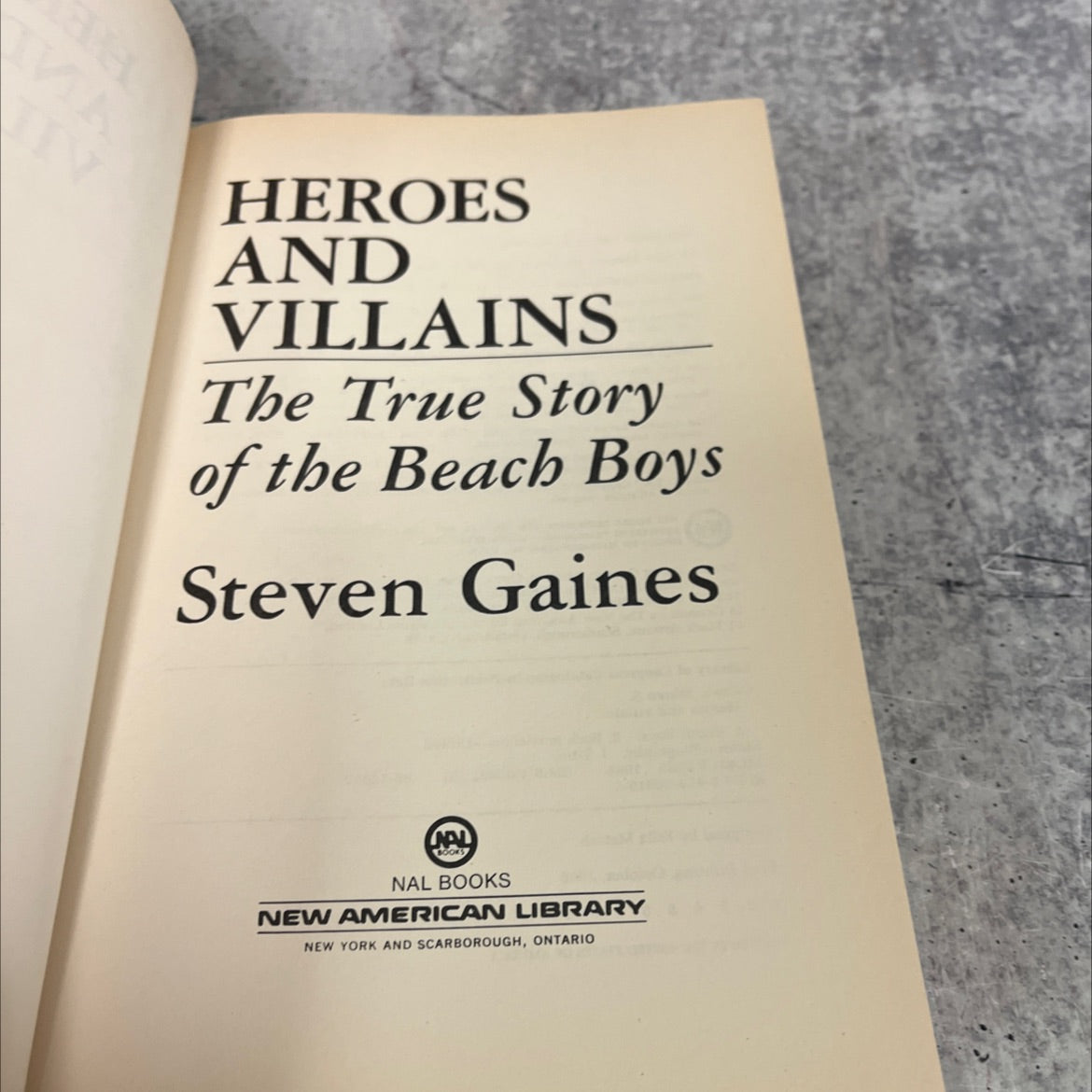 heroes and villains the true story of the beach boys book, by Steven Gaines, 1986 Hardcover image 2