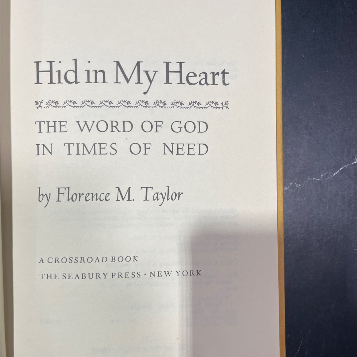 hid in my heart the word of god in times of need book, by Florence M. Taylor, 1974 Hardcover image 2