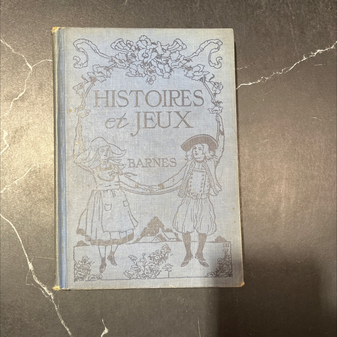 histories et jeux a book of simple french stories songs and games book, by jessie f. barnes, 1922 Hardcover image 1