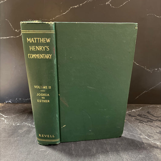 holy bible commentary on the whole bible volume ii joshua to esther book, by matthew henry, 1970 Hardcover image 1